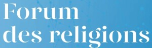 Forum des Religions 2026
